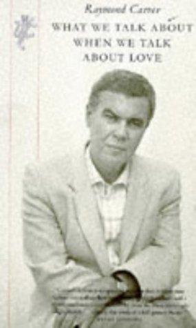 What We Talk About When We Talk About Love